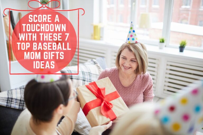 Score a Touchdown with These 7 Top Baseball Mom Gifts Ideas