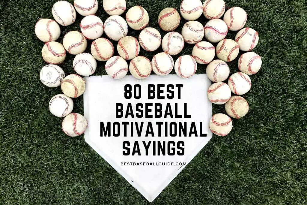 baseball motivational sayings: