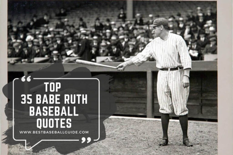 35 Babe Ruth Baseball Quotes